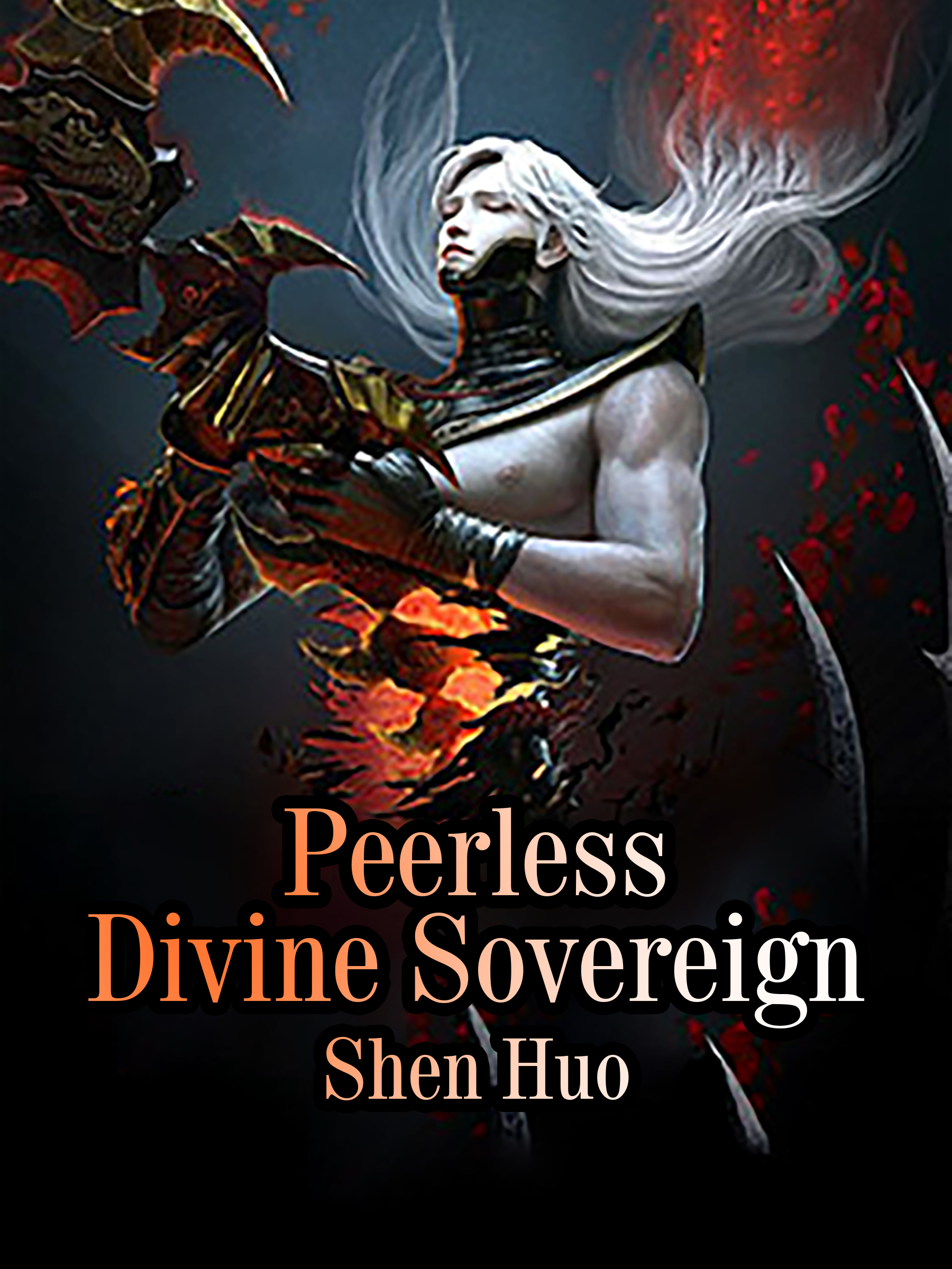 Peerless Divine Sovereign Novel Full Story Book Babelnovel